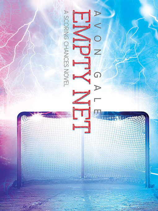 Title details for Empty Net by Avon Gale - Available